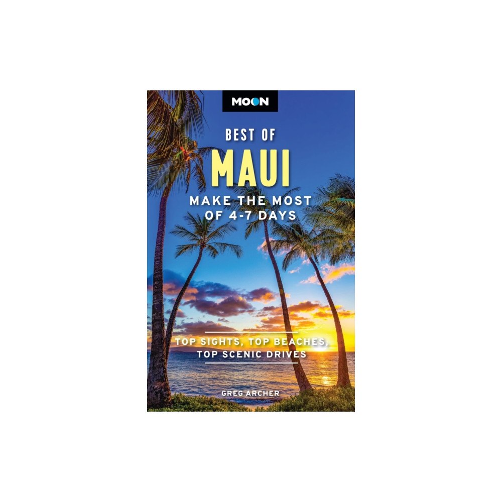 Avalon Travel Publishing Moon Best of Maui (First Edition) (häftad, eng)