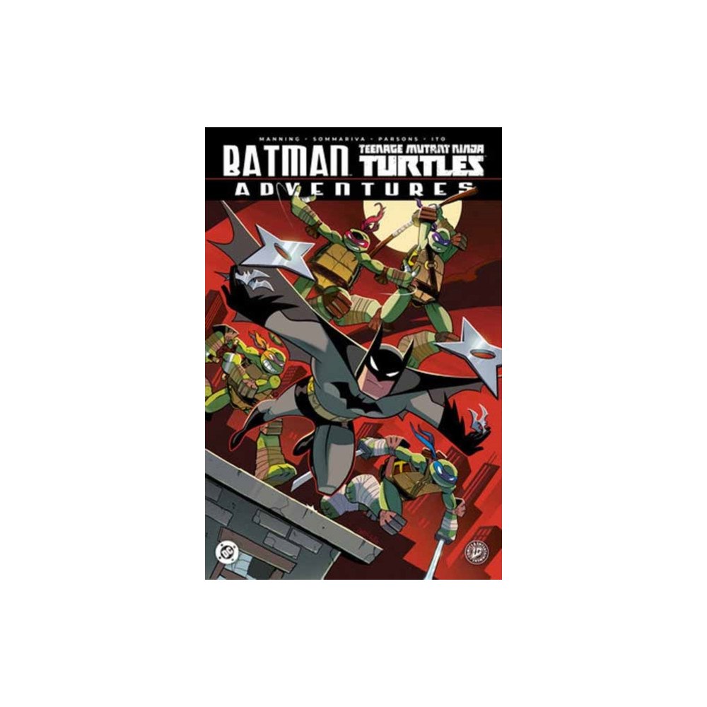 Idea & Design Works Batman/Teenage Mutant Ninja Turtles Adventures (häftad, eng)