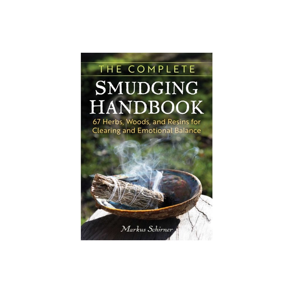 Inner Traditions Bear and Company The Complete Smudging Handbook (häftad, eng)