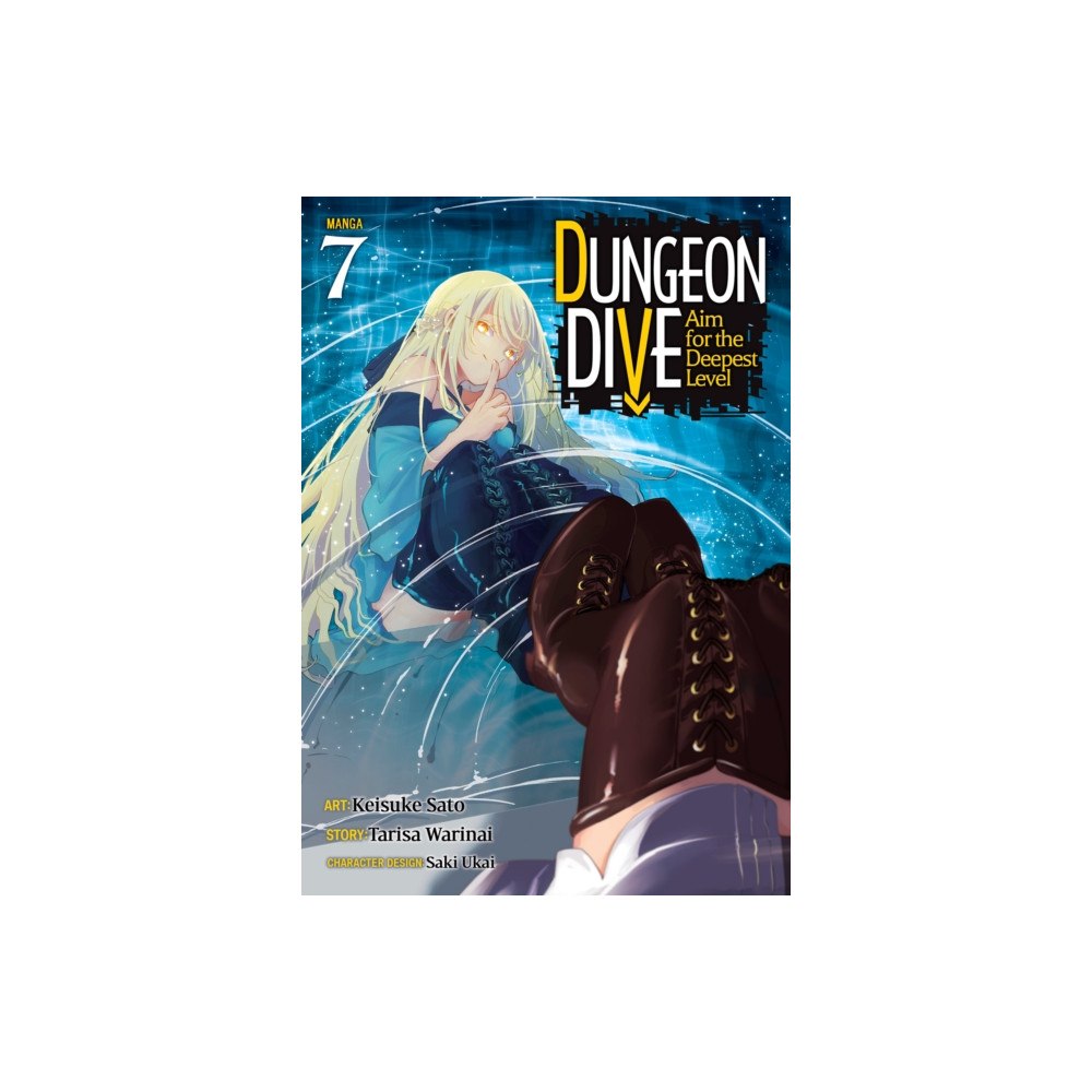 Seven Seas Entertainment, LLC DUNGEON DIVE: Aim for the Deepest Level (Manga) Vol. 7 (häftad, eng)