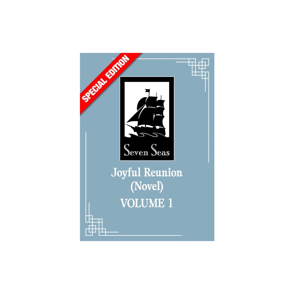 Seven Seas Entertainment, LLC Joyful Reunion (Novel) Vol. 1 (Special Edition) (häftad, eng)