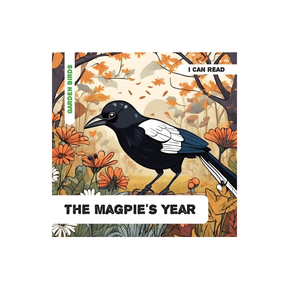 One Creative Services Ltd The Magpie's Year (häftad, eng)