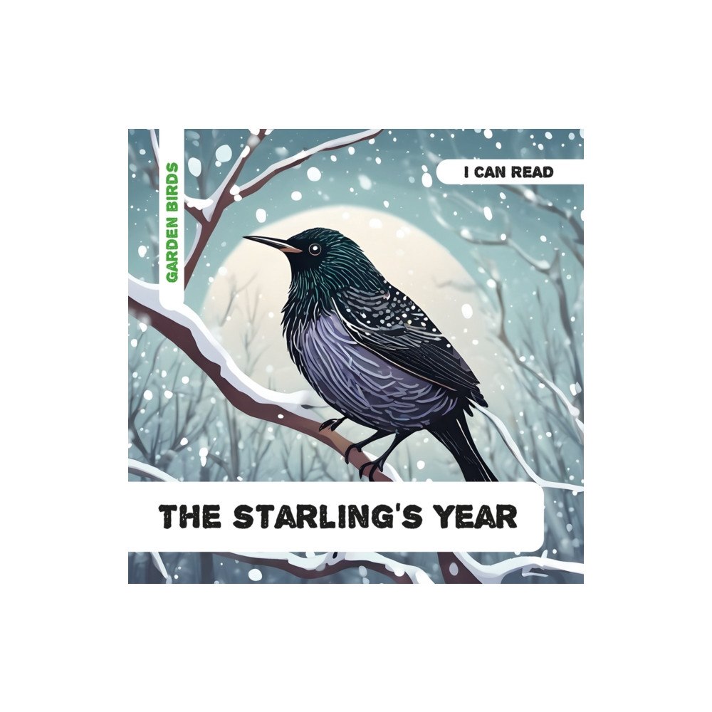 One Creative Services Ltd The Starling's Year (häftad, eng)