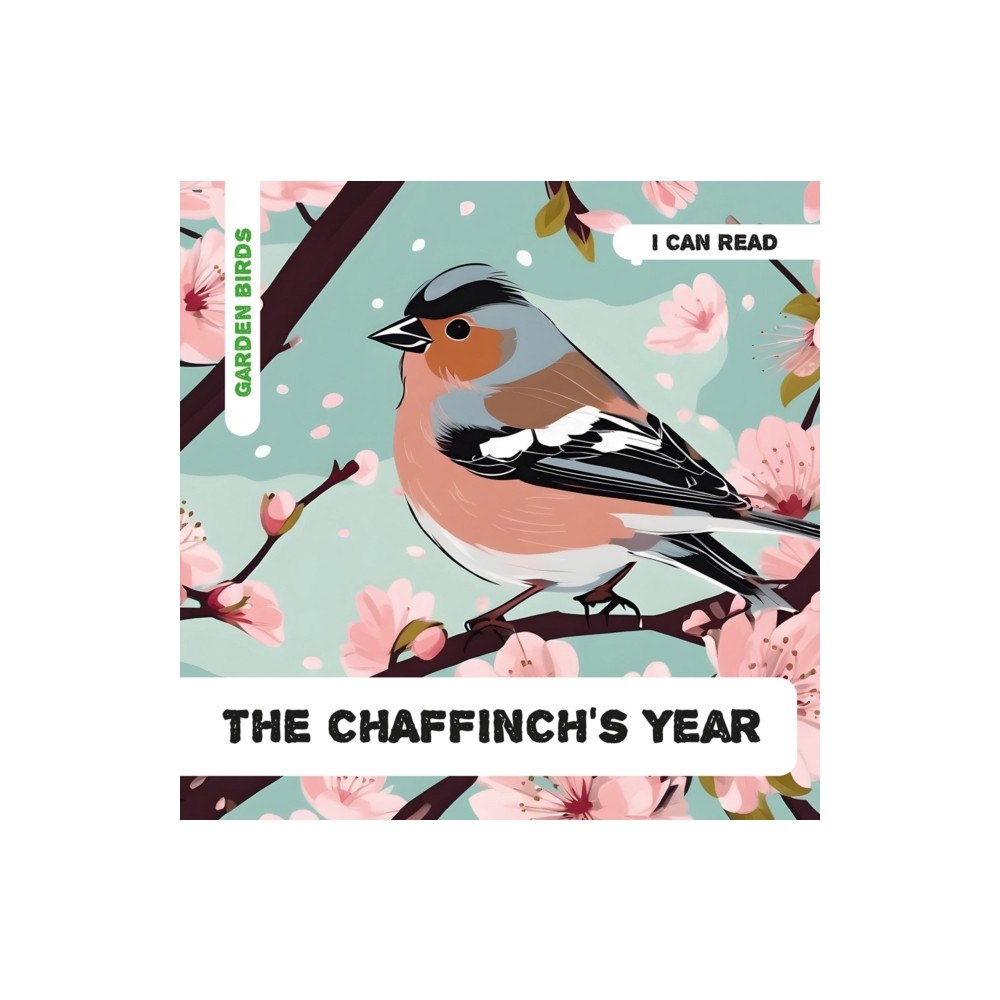 One Creative Services Ltd The Chaffinch's Year (häftad, eng)