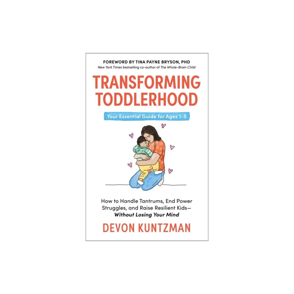 Bonnier Books Ltd Transforming Toddlerhood (häftad, eng)