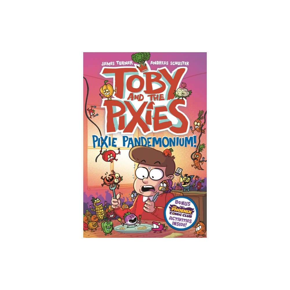 David Fickling Books Toby and the Pixies: Pixie Pandemonium (a Phoenix Comic Book) (häftad, eng)