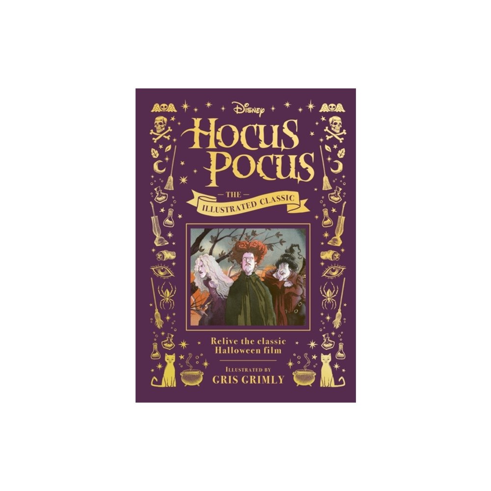 Bonnier Books Ltd Disney Hocus Pocus the Illustrated Classic (inbunden, eng)