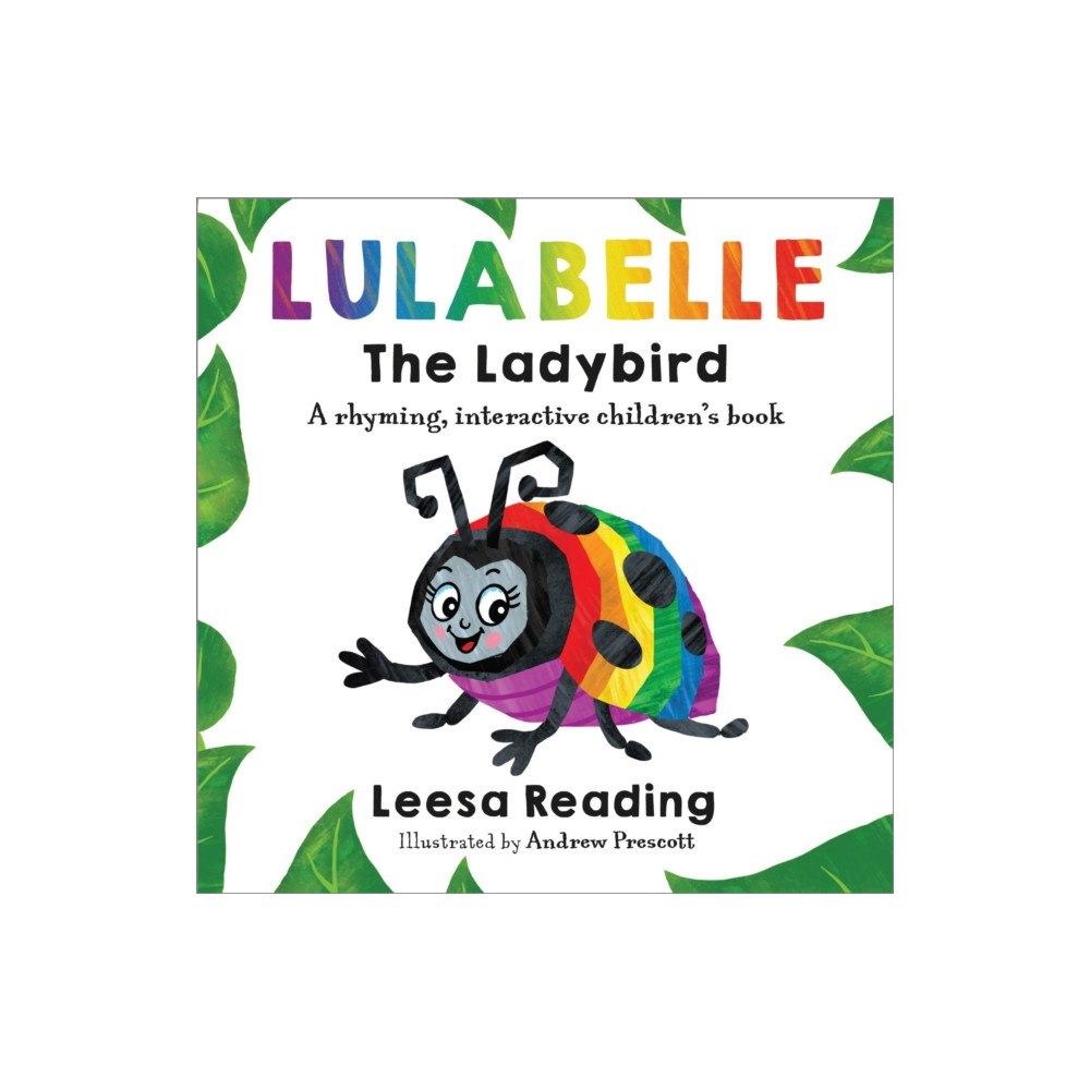 Brown Dog Books Lulabelle The Ladybird (häftad, eng)