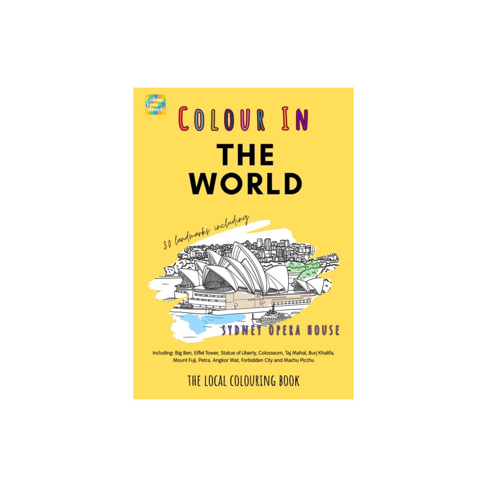 Colour Your Streets World Colouring Book (A4) (häftad, eng)