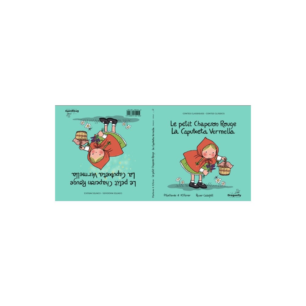 Dragonfly Bilingual Books La Caputxeta Vermella  / Le Petit Chaperon Rouge (inbunden, eng)