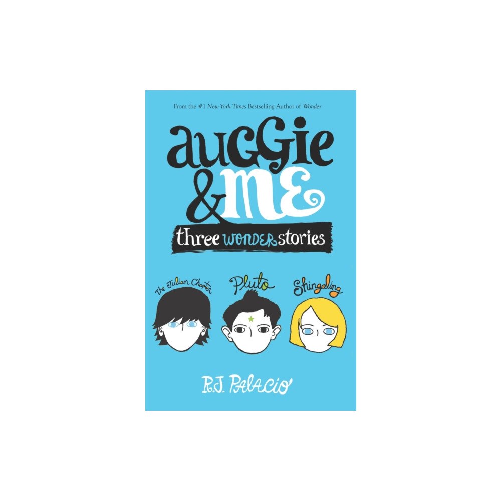 Not Stated Auggie & Me: Three Wonder Stories (häftad, eng)