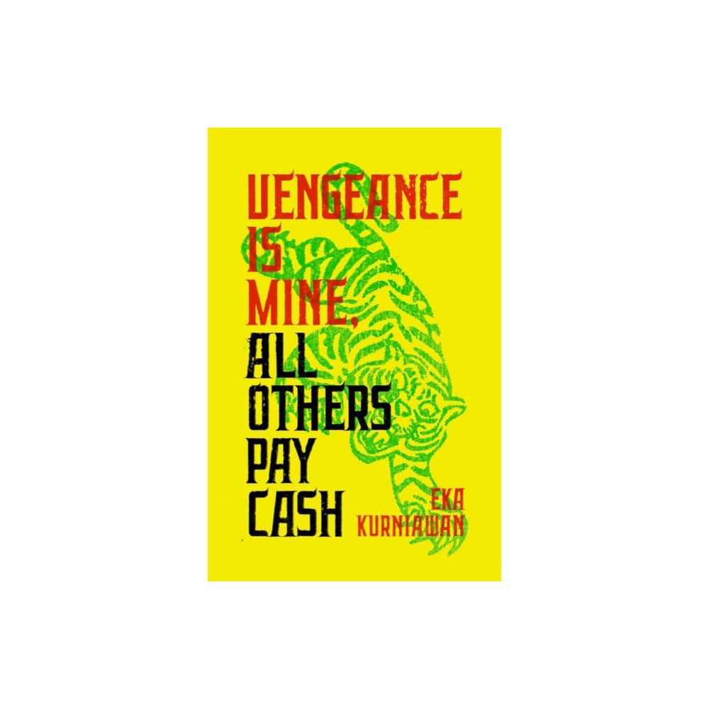 Not Stated Vengeance Is Mine, All Others Pay Cash (häftad, eng)