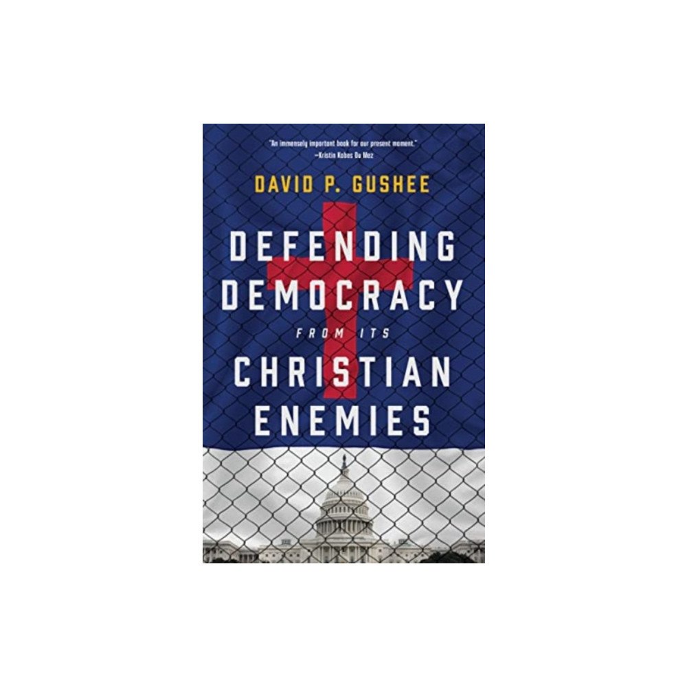 William b eerdmans publishing co Defending Democracy from Its Christian Enemies (inbunden, eng)