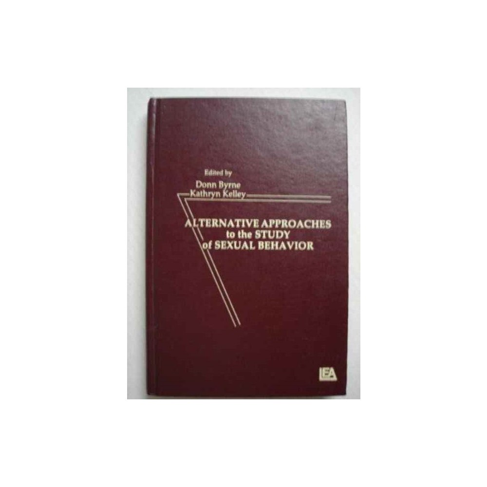 Taylor & francis inc Alternative Approachies To the Study of Sexual Behavior (inbunden, eng)