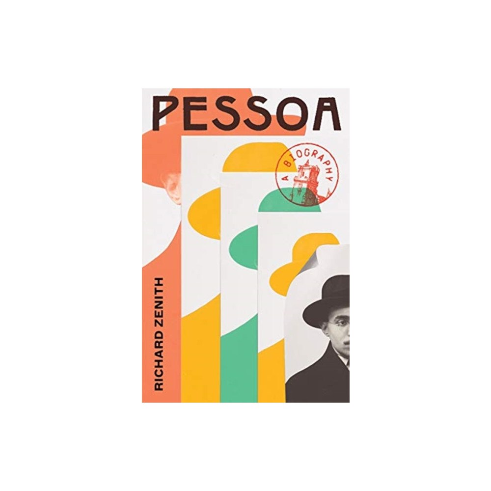 Not Stated Pessoa - A Biography (häftad, eng)