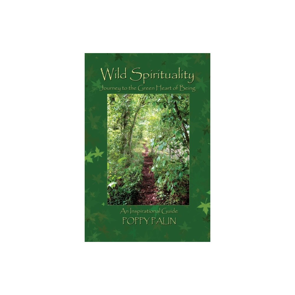 Green Magic Publishing Wild Spirituality (häftad, eng)