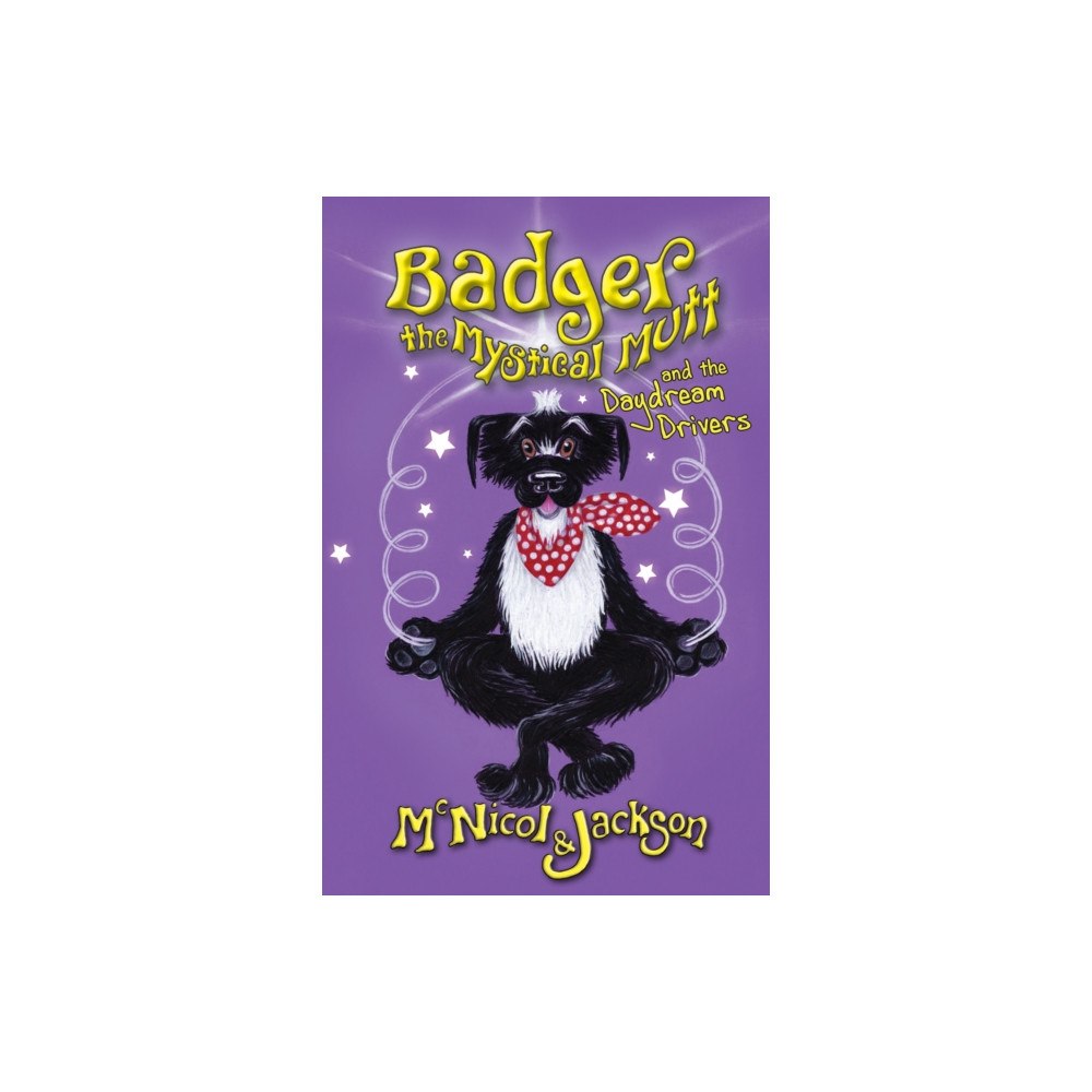 The Lunicorn Press Badger the Mystical Mutt and the Daydream Drivers (häftad, eng)