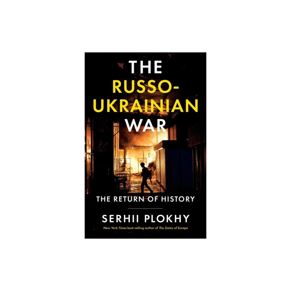 Not Stated The Russo-Ukrainian War - The Return of History (häftad, eng)