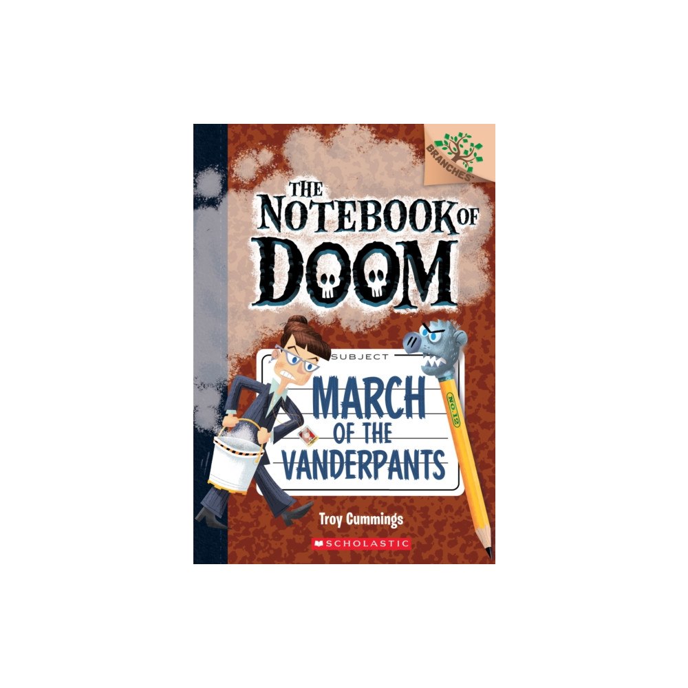 Not Stated March of the Vanderpants: A Branches Book (The Notebook of Doom #12) (häftad, eng)