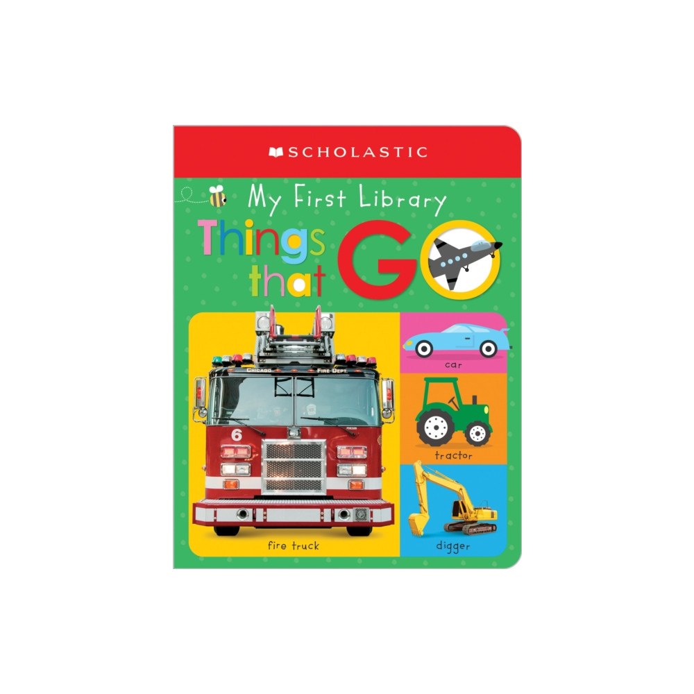 Not Stated My First Things That Go: Scholastic Early Learners (My First Learning Library) (häftad, eng)