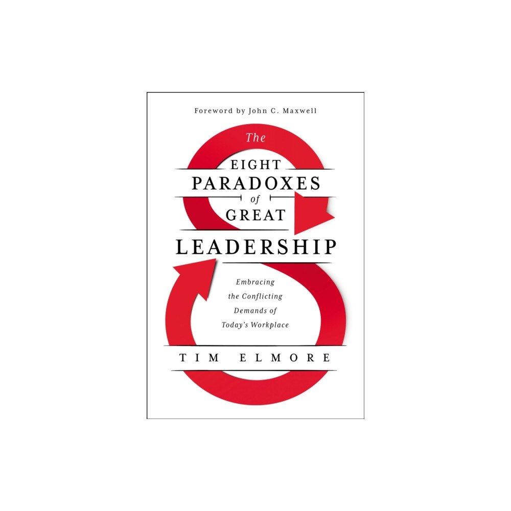 Not Stated The Eight Paradoxes of Great Leadership (häftad, eng)