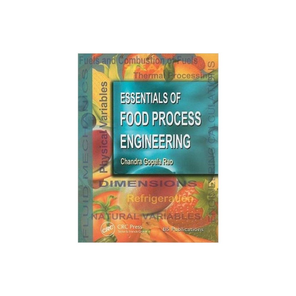 Taylor & francis inc Essentials of Food Process Engineering (inbunden, eng)