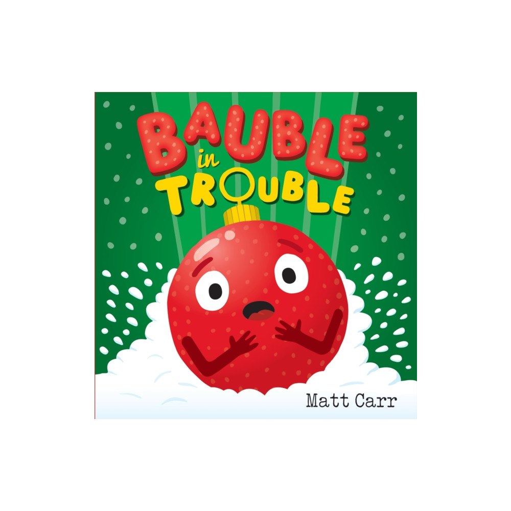 Hachette Children's Group Bauble in Trouble (häftad, eng)
