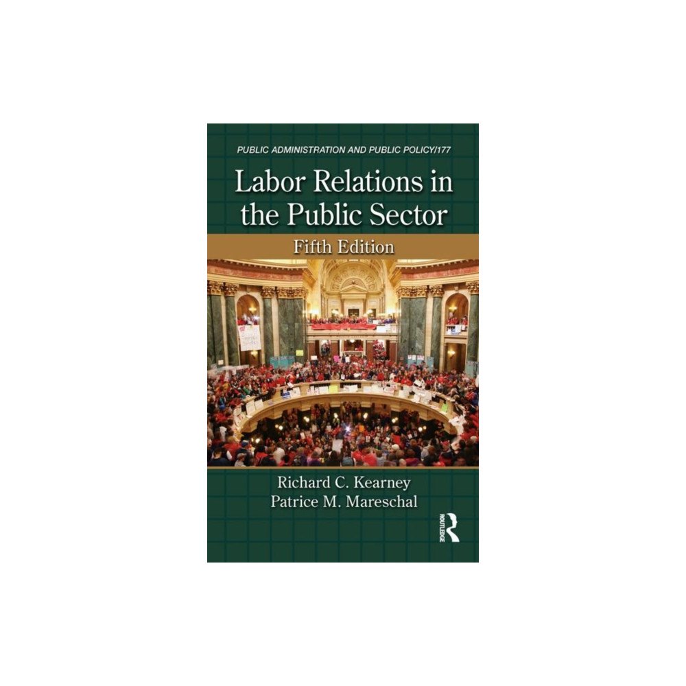 Taylor & francis inc Labor Relations in the Public Sector (inbunden, eng)