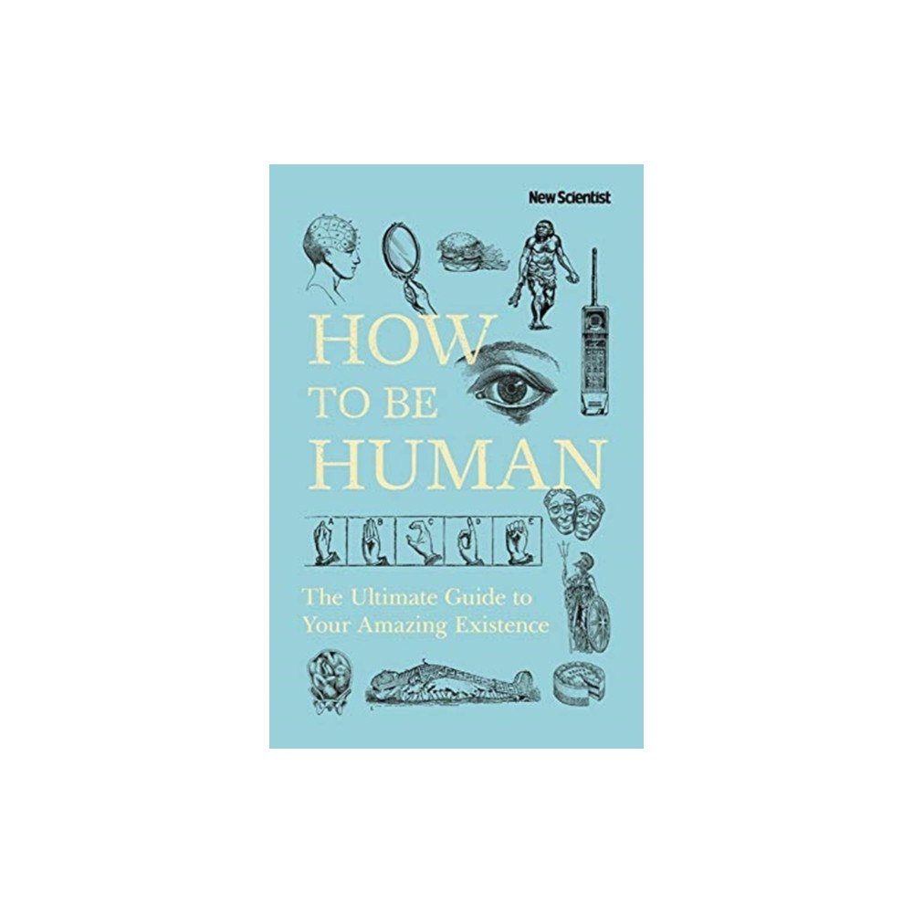 Not Stated How to Be Human (häftad, eng)