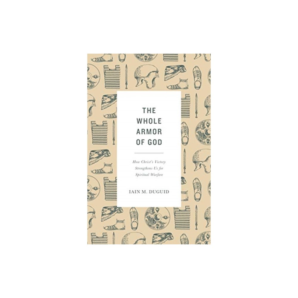 Crossway Books The Whole Armor of God (häftad, eng)