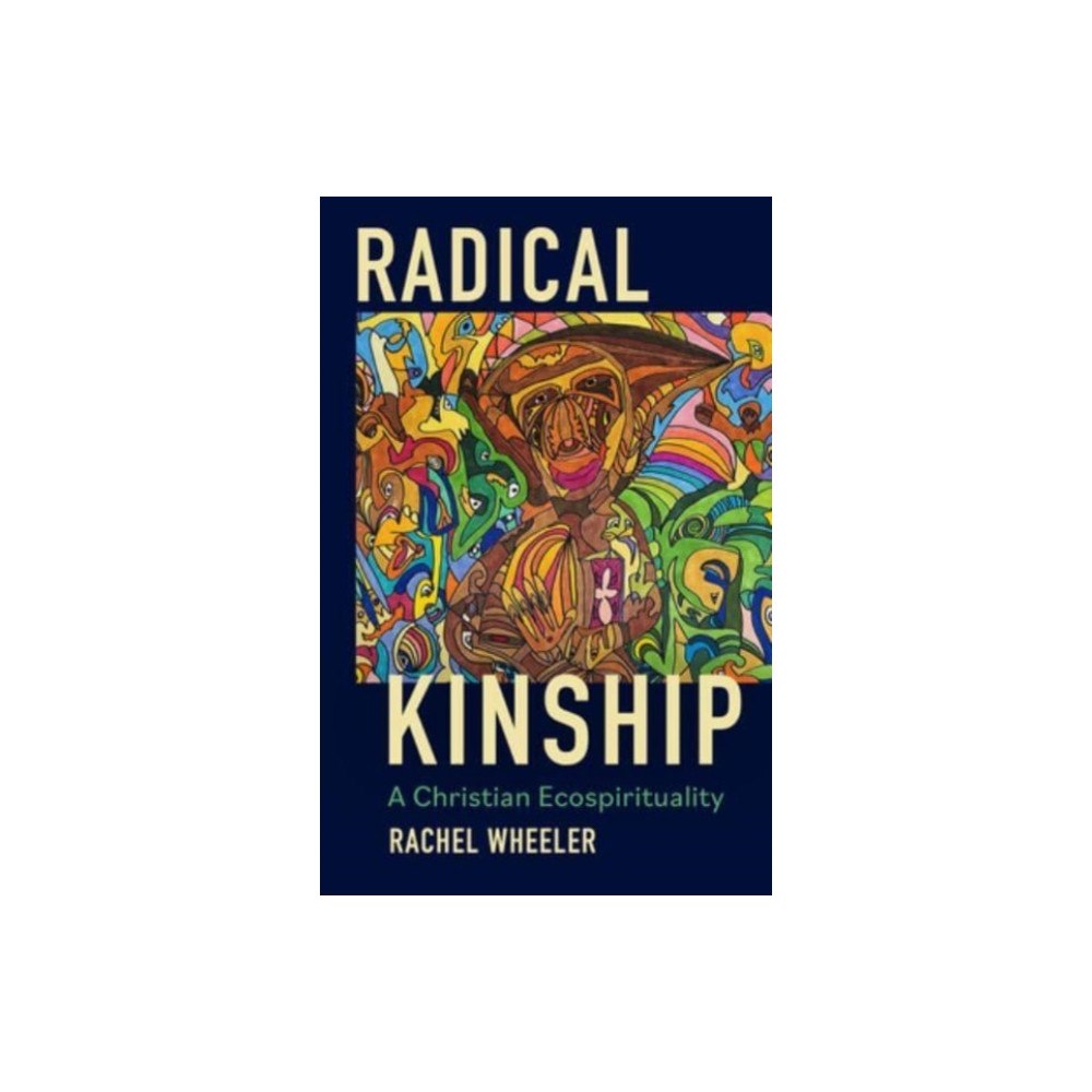 Augsburg Fortress Publishers Radical Kinship (häftad, eng)