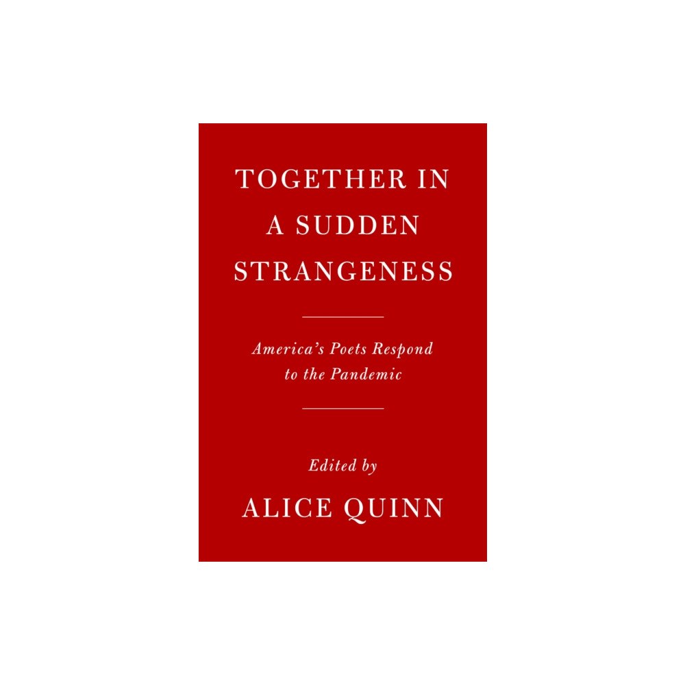 Not Stated Together in a Sudden Strangeness (häftad, eng)