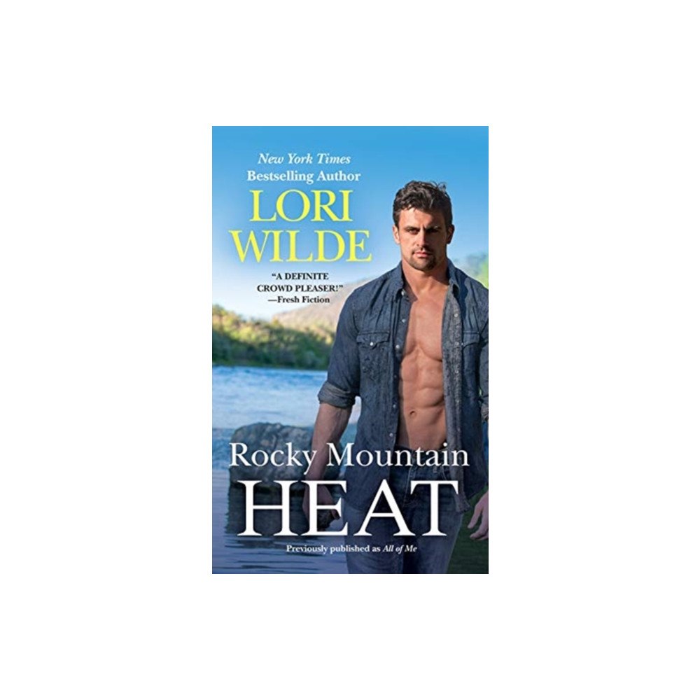Not Stated Rocky Mountain Heat (previously published as All of Me) (häftad, eng)