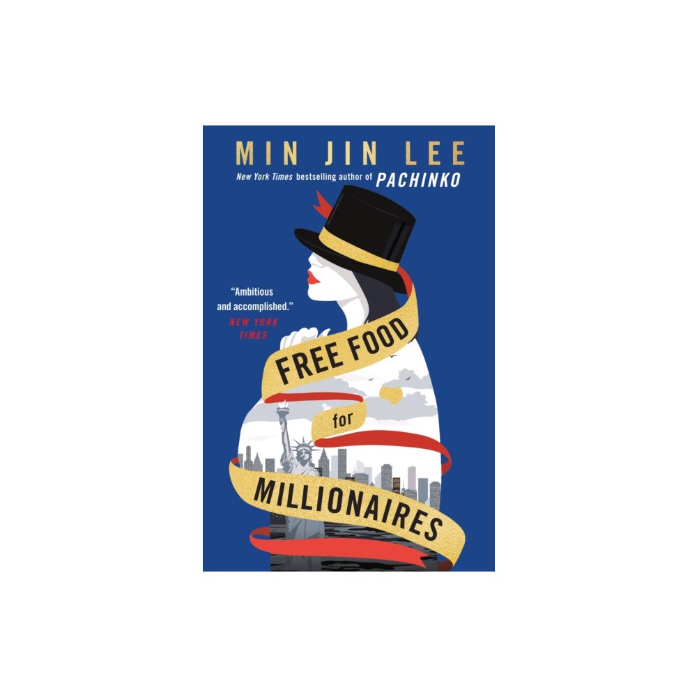 Not Stated Free Food for Millionaires (häftad, eng)