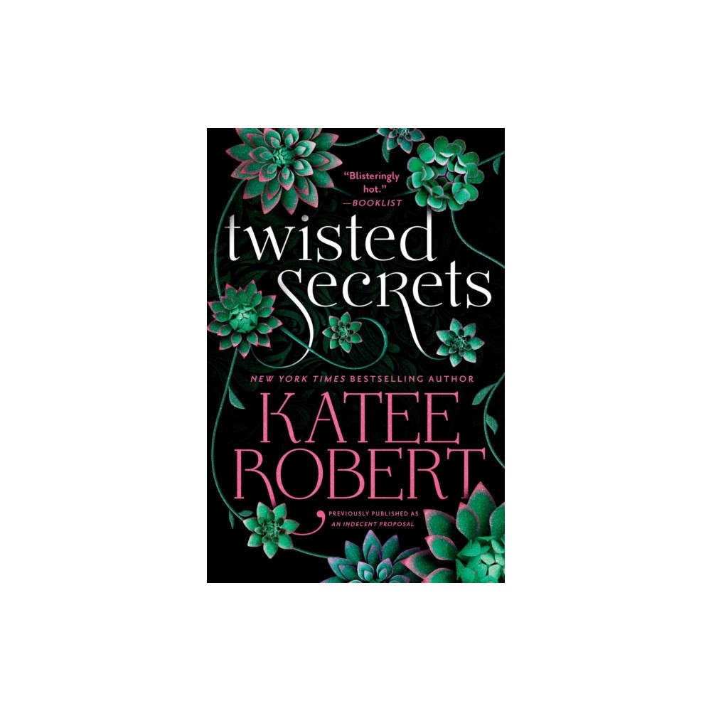 Not Stated Twisted Secrets (previously published as Indecent Proposal) (häftad, eng)