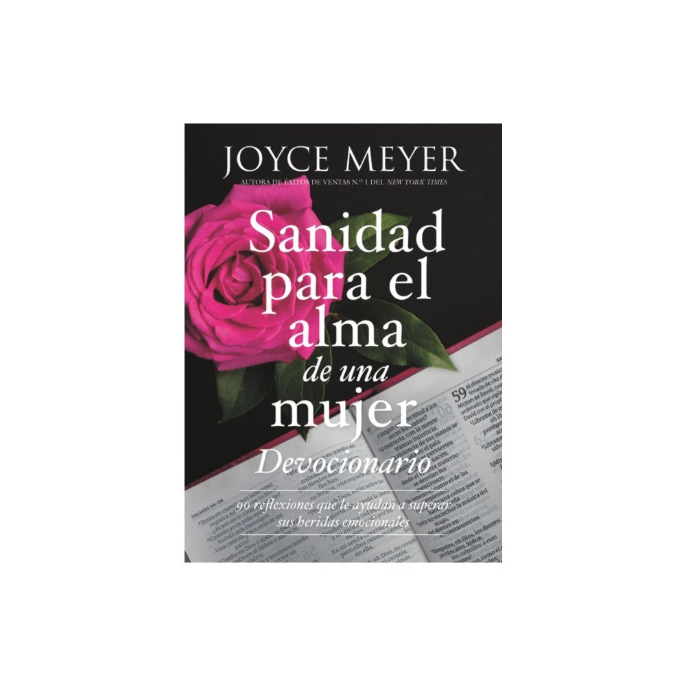 Not Stated Devocionario sanidad para el alma de una mujer : 90 inspiraciones que le ayudan a superar sus heridas emocionales (häfta...