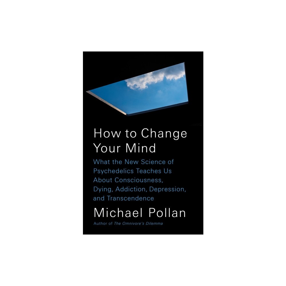 Penguin Publishing Group How to Change Your Mind (inbunden, eng)