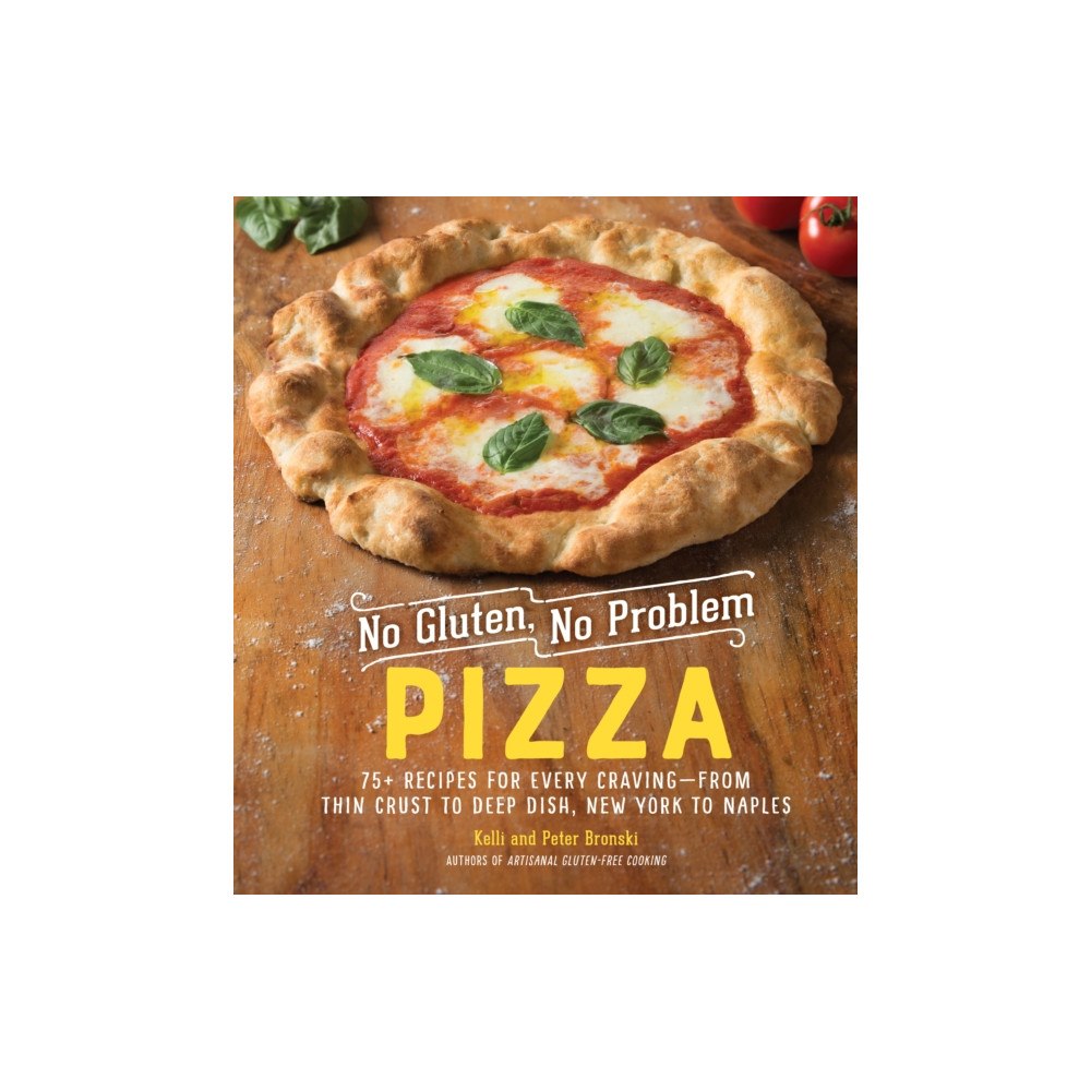 The  Experiment LLC No Gluten, No Problem Pizza (inbunden, eng)