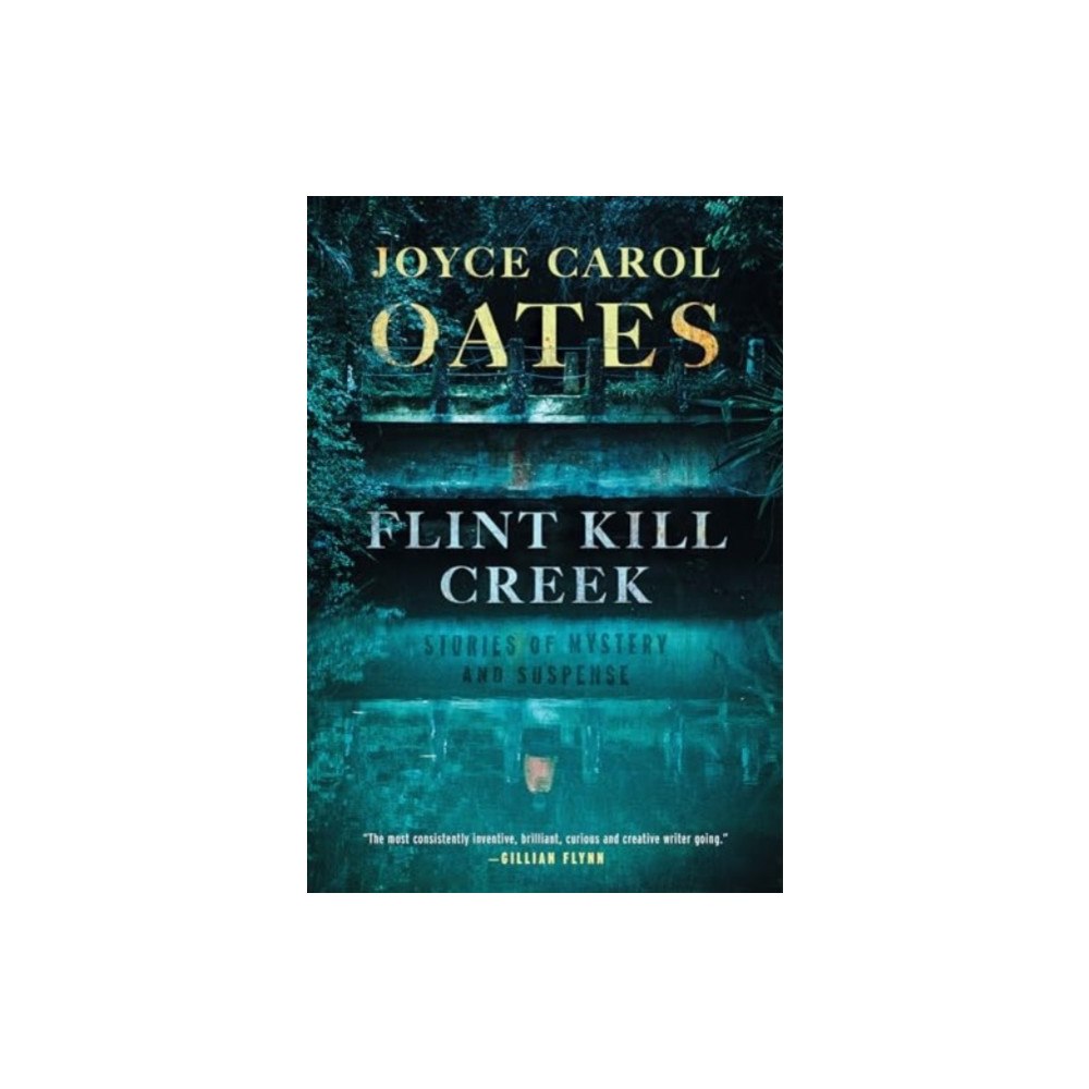 Not Stated Flint Kill Creek - Stories of Mystery and Suspense (häftad, eng)