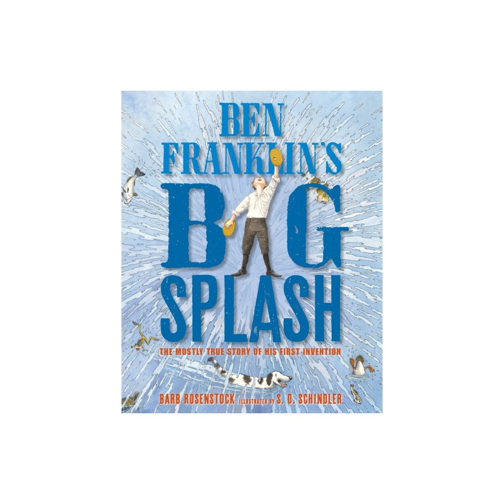 Not Stated Ben Franklin's Big Splash (häftad, eng)