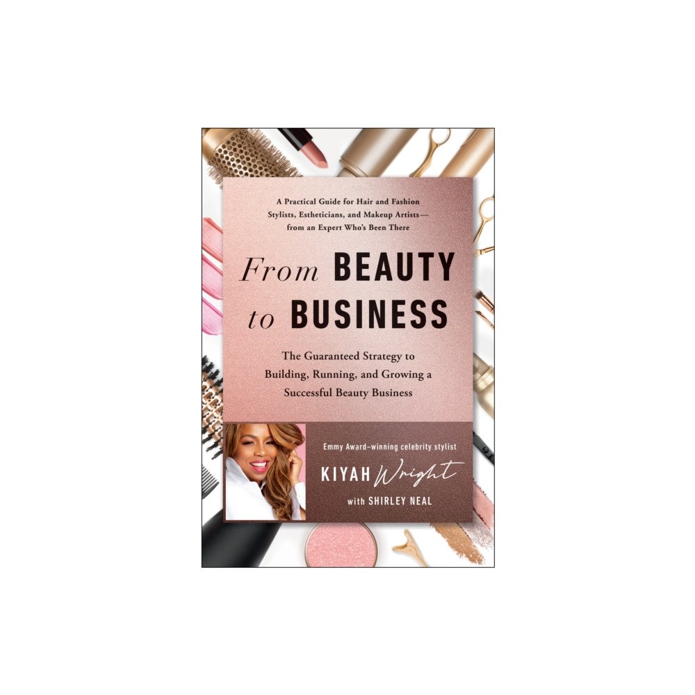BenBella Books From Beauty to Business (inbunden, eng)