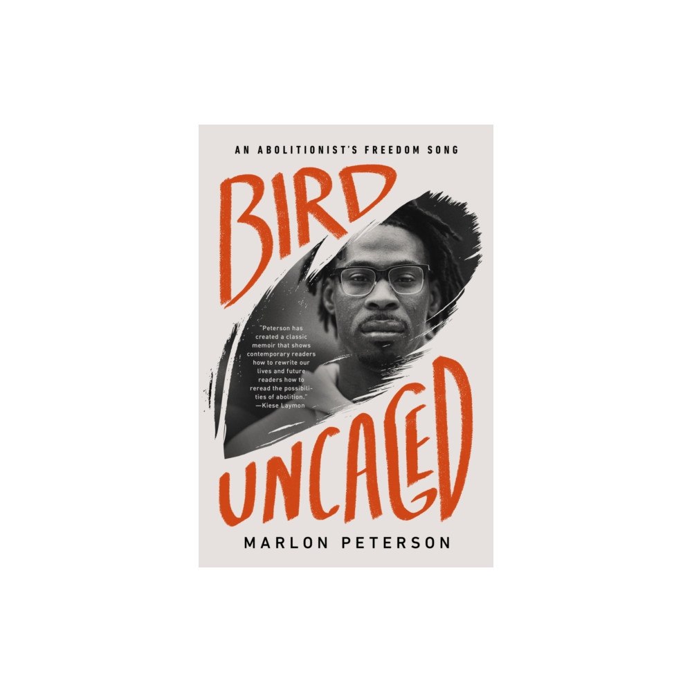 Not Stated Bird Uncaged : An Abolitionist's Freedom Song (häftad, eng)