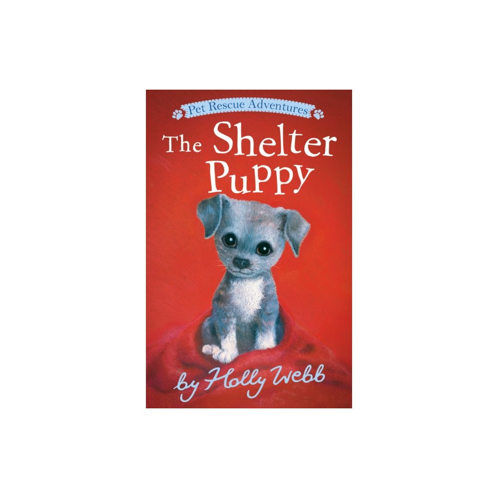 Not Stated The Shelter Puppy (häftad, eng)