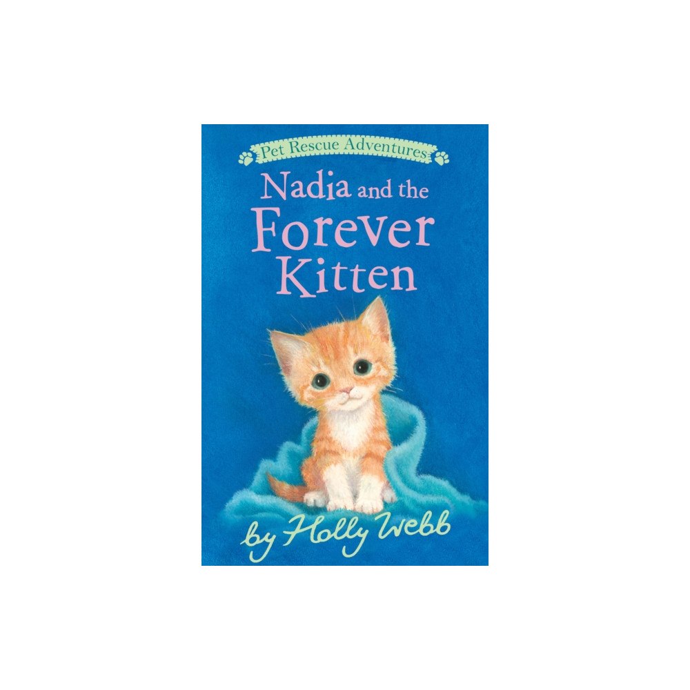 Not Stated Nadia and the Forever Kitten (häftad, eng)