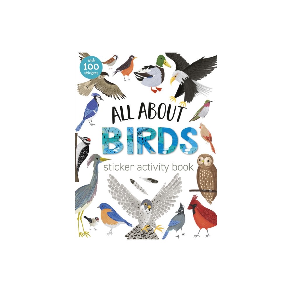 Not Stated All About Birds Sticker Activity Book (häftad, eng)
