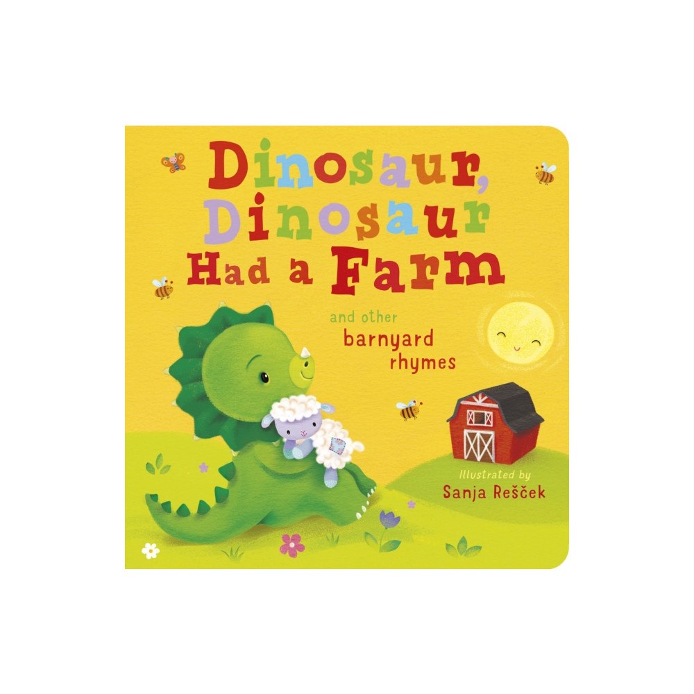 Not Stated Dinosaur, Dinosaur Had a Farm (häftad, eng)