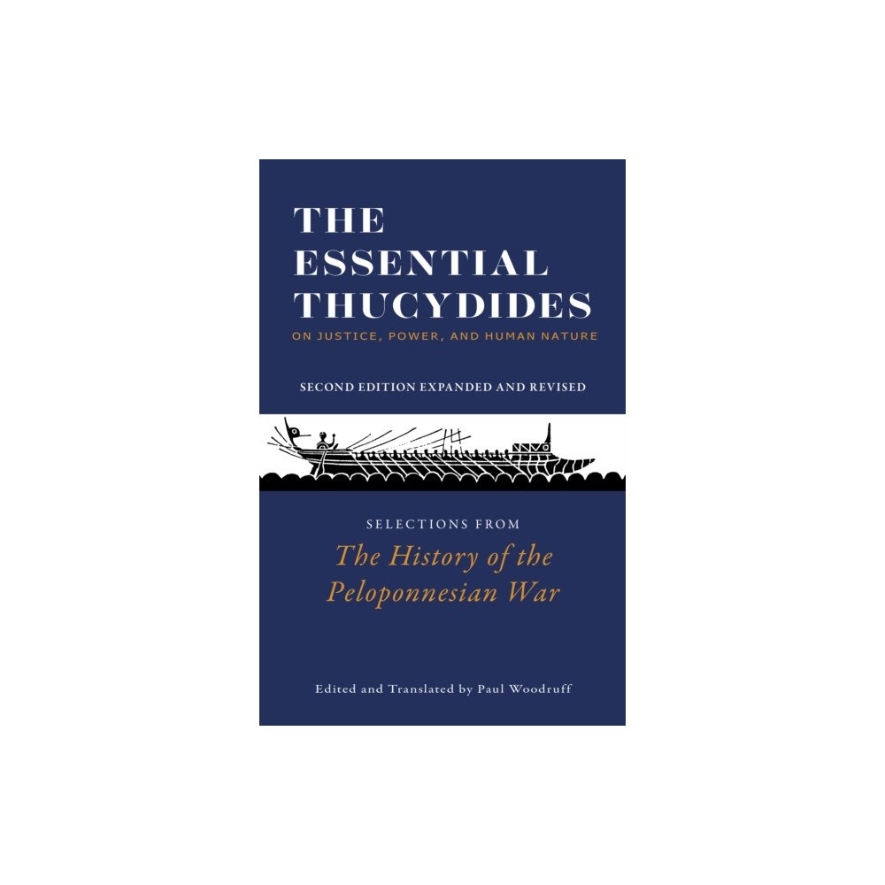 Hackett Publishing Co, Inc The Essential Thucydides: On Justice, Power, and Human Nature (häftad, eng)