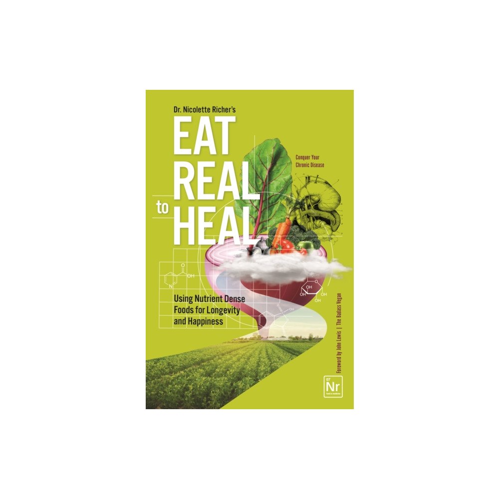 Turner Publishing Company Eat Real to Heal (häftad, eng)