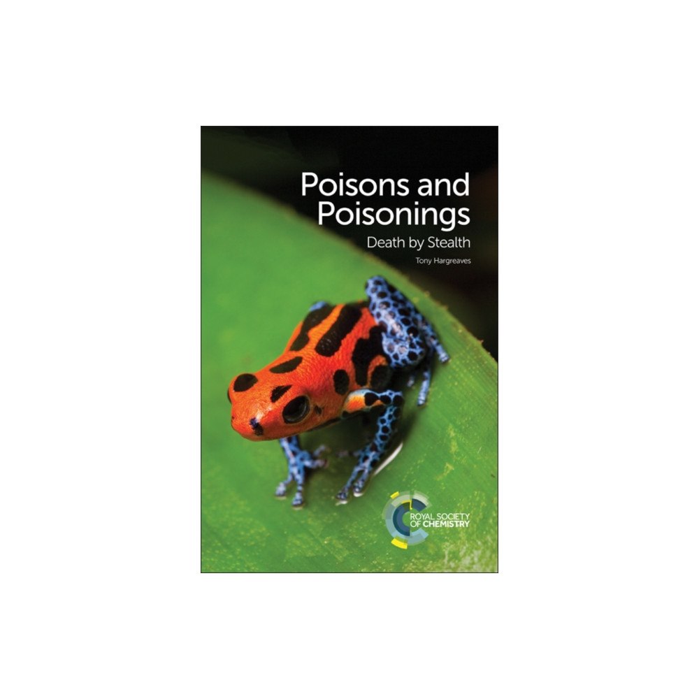 Royal Society of Chemistry Poisons and Poisonings (häftad, eng)