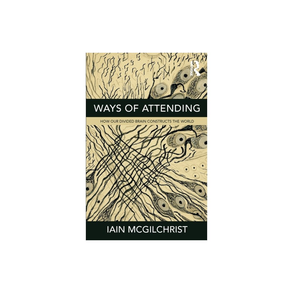 Taylor & francis ltd Ways of Attending (häftad, eng)